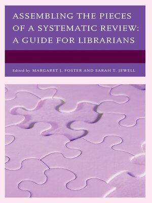 cover image of Assembling the Pieces of a Systematic Review